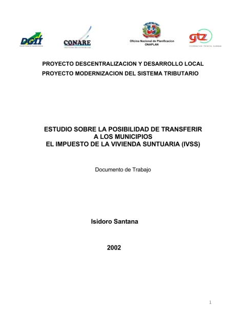 Portada: Estudio sobre la posibilidad de transferir a los municipios el impuesto de la vivienda suntuaria IVSS (2002)