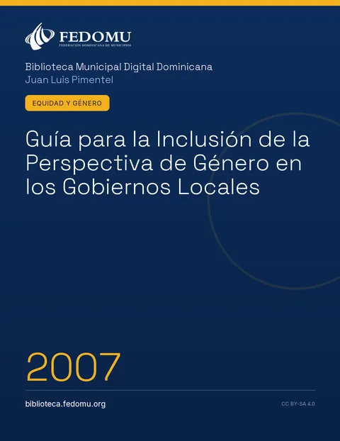 Portada: Guía para la Inclusión de la Perspectiva de Género en los Gobiernos Locales (2007)