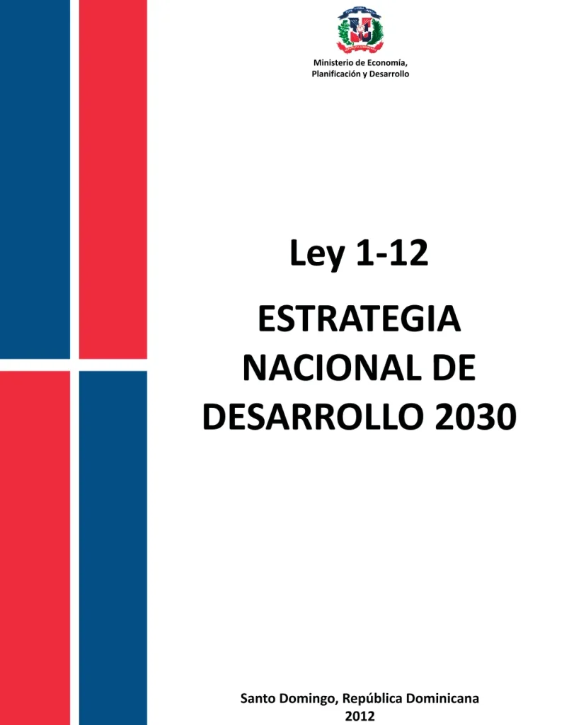 Portada: Ley 1-12 sobre la Estrategia Nacional de Desarrollo (2030)
