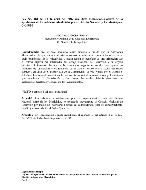 Portada: Ley No. 180 del 12 de abril del que dicta disposiciones acerca de la aprobacion de los arbitrios establecidos por el Distrito Nacional y los Municipios (1966)