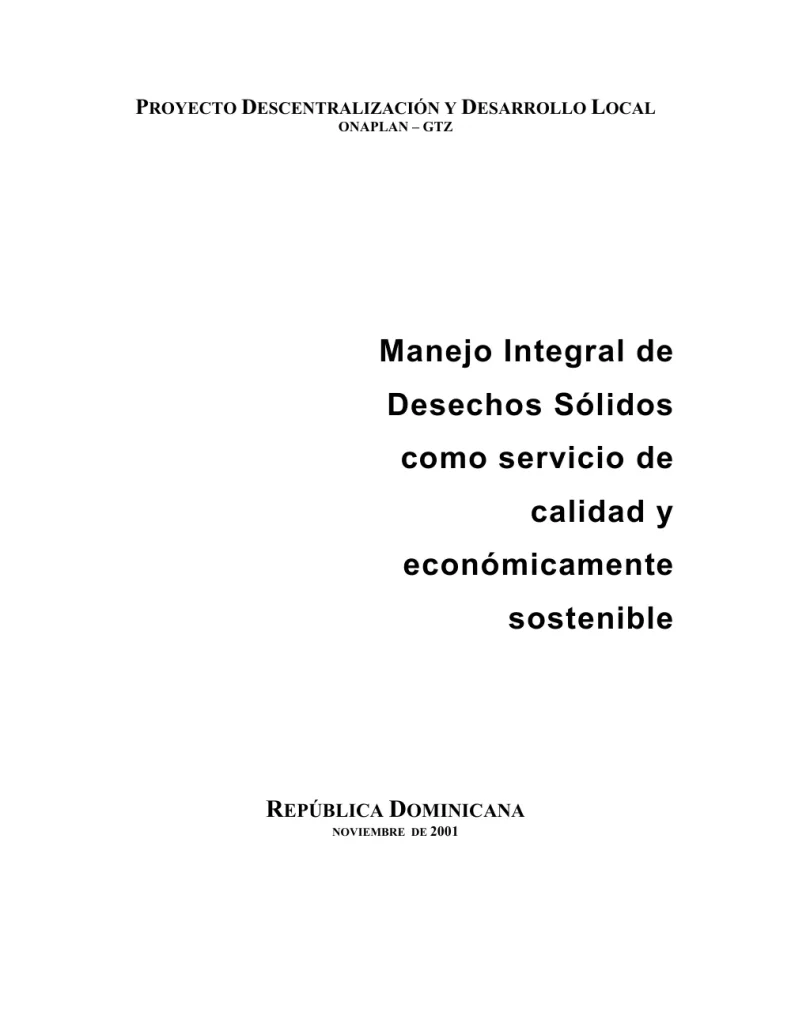 Portada: Manejo Integral de Desechos Sólidos como servicio de calidad y económicamente sostenible (2001)