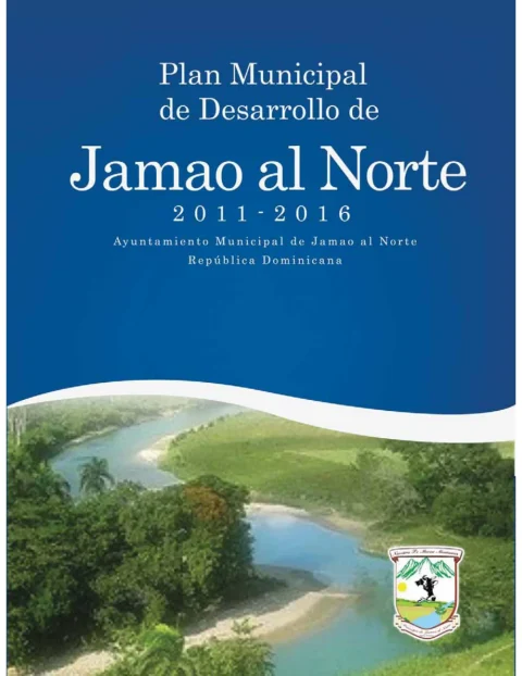 Portada: Plan Municipal de Desarrollo – Jamao al Norte (2011-2016)