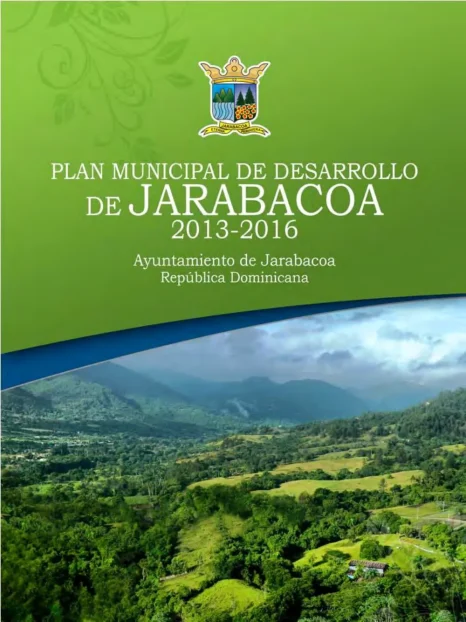 Portada: Plan Municipal de Desarrollo Jarabacoa (2013-2016)