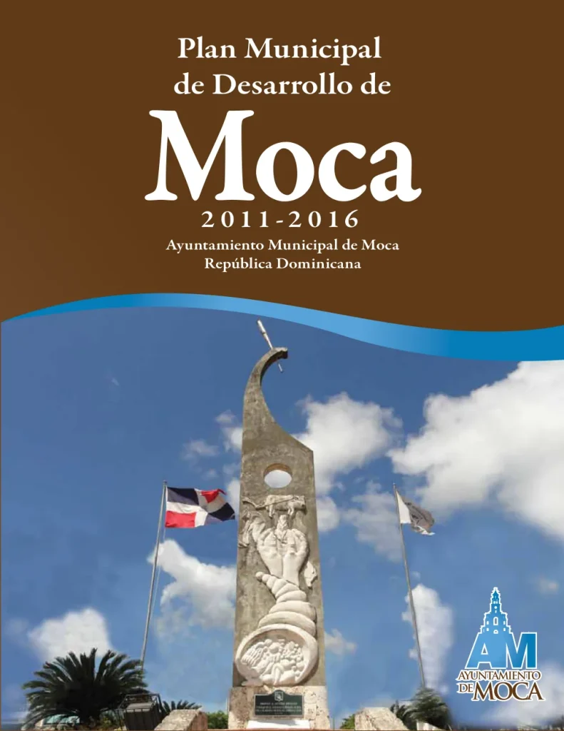 Portada: Plan Municipal de Desarrollo – Moca (2011-2016)