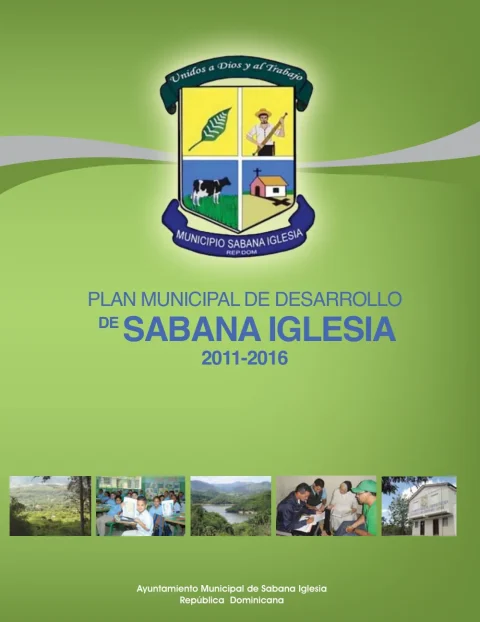 Portada: Plan Municipal de Desarrollo – Sabana Iglesia (2011-2016)