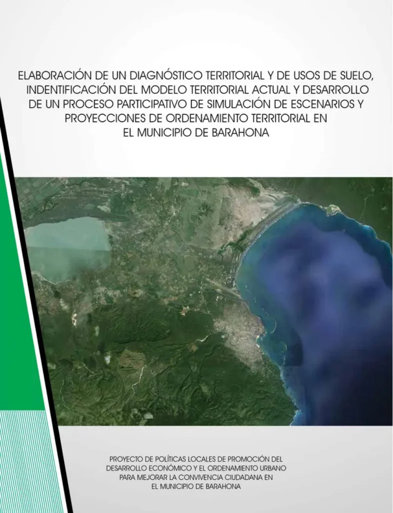 Portada: Diagnóstico Territorial, Usos de Suelo y Proyecciones de Ordenamiento Territorial del municipio de Barahona